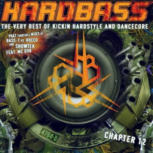 2 Vibez Hardbass Chapter 12 (Mixed By Bass-T Vs. Rocco) (CD1)