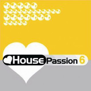 Bob Sinclar House Passion 6 (CD1)