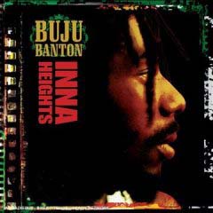 Buju Banton Inna Heights: 10th Anniversary Edition