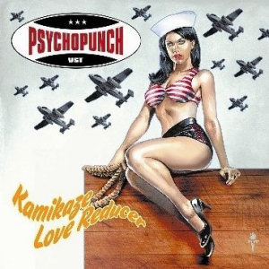 Psychopunch Kamikaze Love Reducer