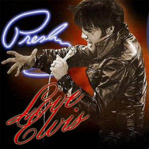 Elvis Presley Love, Elvis (CD1)