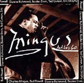 Charles Mingus Mingus At Antibes