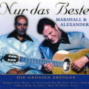 Marshall & Alexander Nur Das Beste (Die Grossen Erfolge)