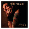 Willy DeVille Pistola