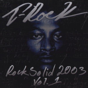 T-Rock Rock Solid 2003 (Reissue)