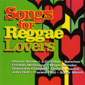 Dennis Brown Songs For Reggae Lovers (CD1)