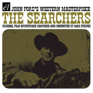 Max Steiner The Searchers