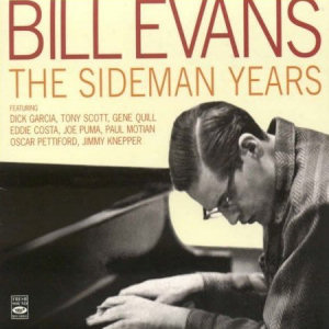 Bill Evans The Sideman Years