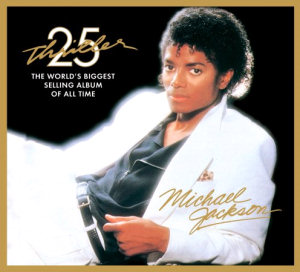 Michael Jackson & The Jacksons Thriller 25Th Anniversary Edition