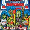 METALLICA We`re A Happy Family: A Tribute To Ramones