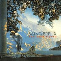 Saint-Preux The Last Opera