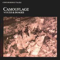 CAMOUFLAGE Voices And Images