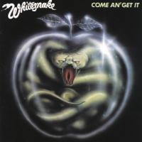 WHITESNAKE Come An` Get It