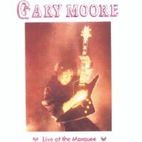 MOORE Gary Live at the Marquee