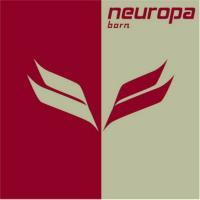 Neuropa Born (CD 1)