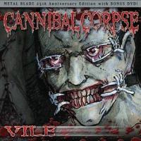 Cannibal Corpse Vile (25th Anniversary Reissue)