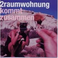 2Raumwohnung Kommt Zusammen (Limited Edition) (CD 1)