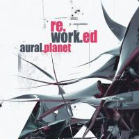 Aural Planet Reworked