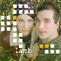 LAMB All In Their Hands: Remixed & Unplugged