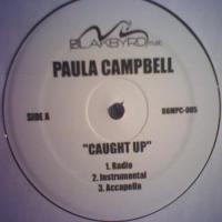 Paula Campbell Caught Up