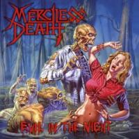 Merciless Death Evil In The Night