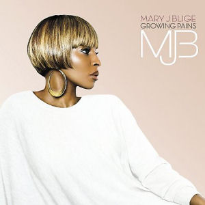 Mary Blige Growing Pains