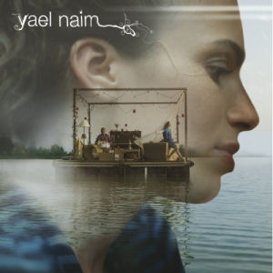 Yael Naim Yael Naim