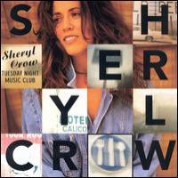 Sheryl Crow Tuesday Night Music Club