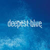 Deepest Blue Deepest Blue