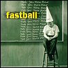 Fastball Make Your Mama Proud