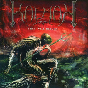 Kalmah They Will Return