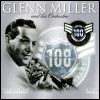 Glenn Miller 100th Anniversary: 75 Top Ten Hits [CD 1]