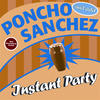 Poncho Sanchez Instant Party