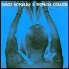 David Morales 2 Worlds Collide