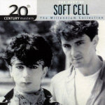 Soft Cell 20th Century Masters: The Best Of Soft Cell