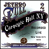 Jethro Tull 25th Annivesary [CD 2] - Recorded Live: Carnegie Hall, N.Y., 1970