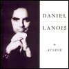 Daniel Lanois Acadie