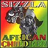 Sizzla African Children