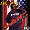 Afroman Afroholic: The Even Better Times [CD 1]