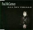 Paul McCartney All My Trials (Black)