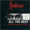 Haddaway All The Best: His Greatest Hits