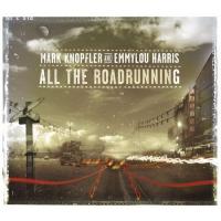 Mark Knopfler All The Roadrunning