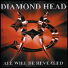 Diamond Head All Wil Be Revealed