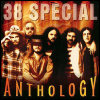 38 Special Anthology [CD 1]