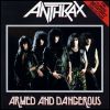 Anthrax Armed And Dangerous