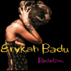 Erykah Badu Baduizm