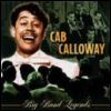 Cab Calloway Big Band Legends