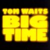 Tom Waits Big Time (Part 2)