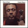 Charles Mingus Blues & Roots