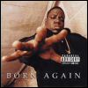 Notorious B.I.G. Born Again